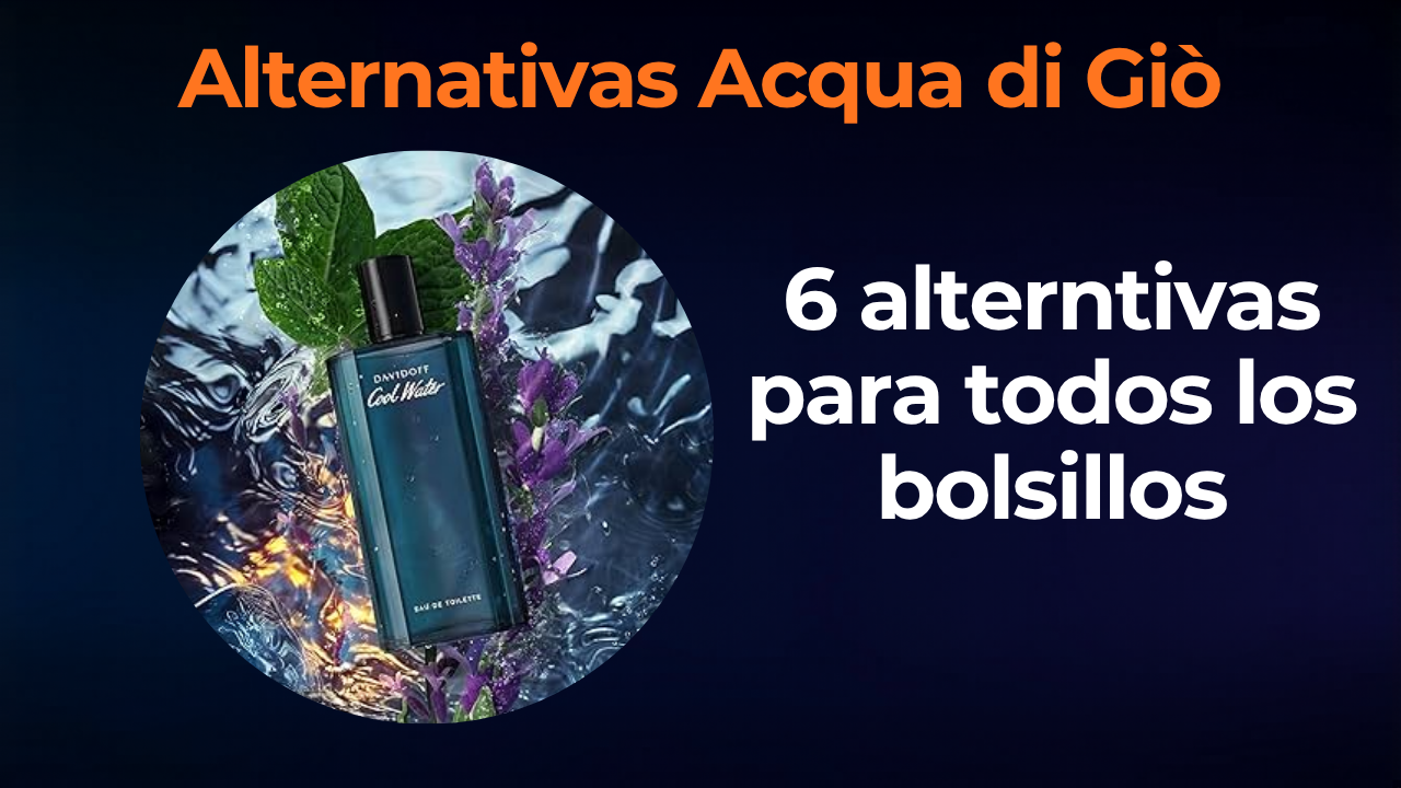 Alternativas a Acqua di Giò: fragancias frescas y marinas para cada presupuesto