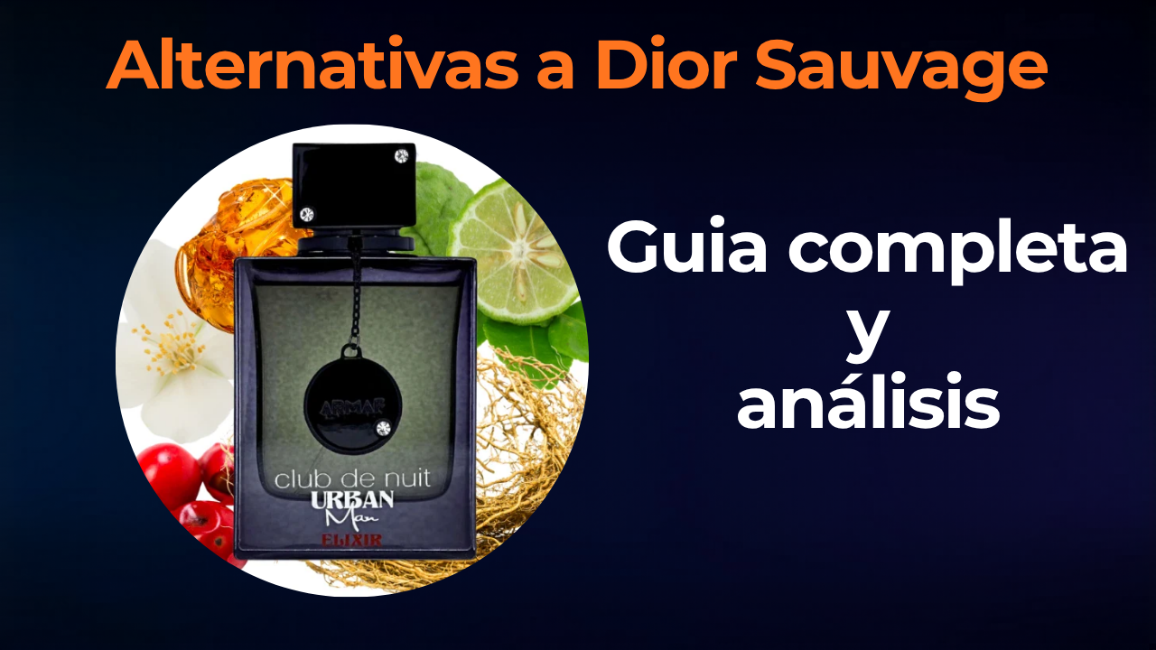 Alternativas a Dior Sauvage: fragancias similares para cada presupuesto