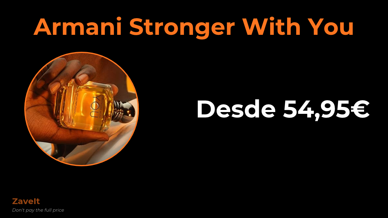 Armani Stronger With You: 5 versiones desde 39,94 €