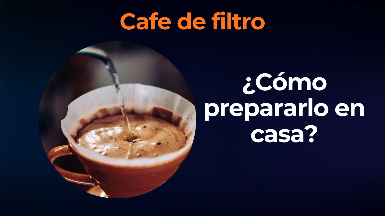 Cómo preparar café de filtro en casa: guía paso a paso