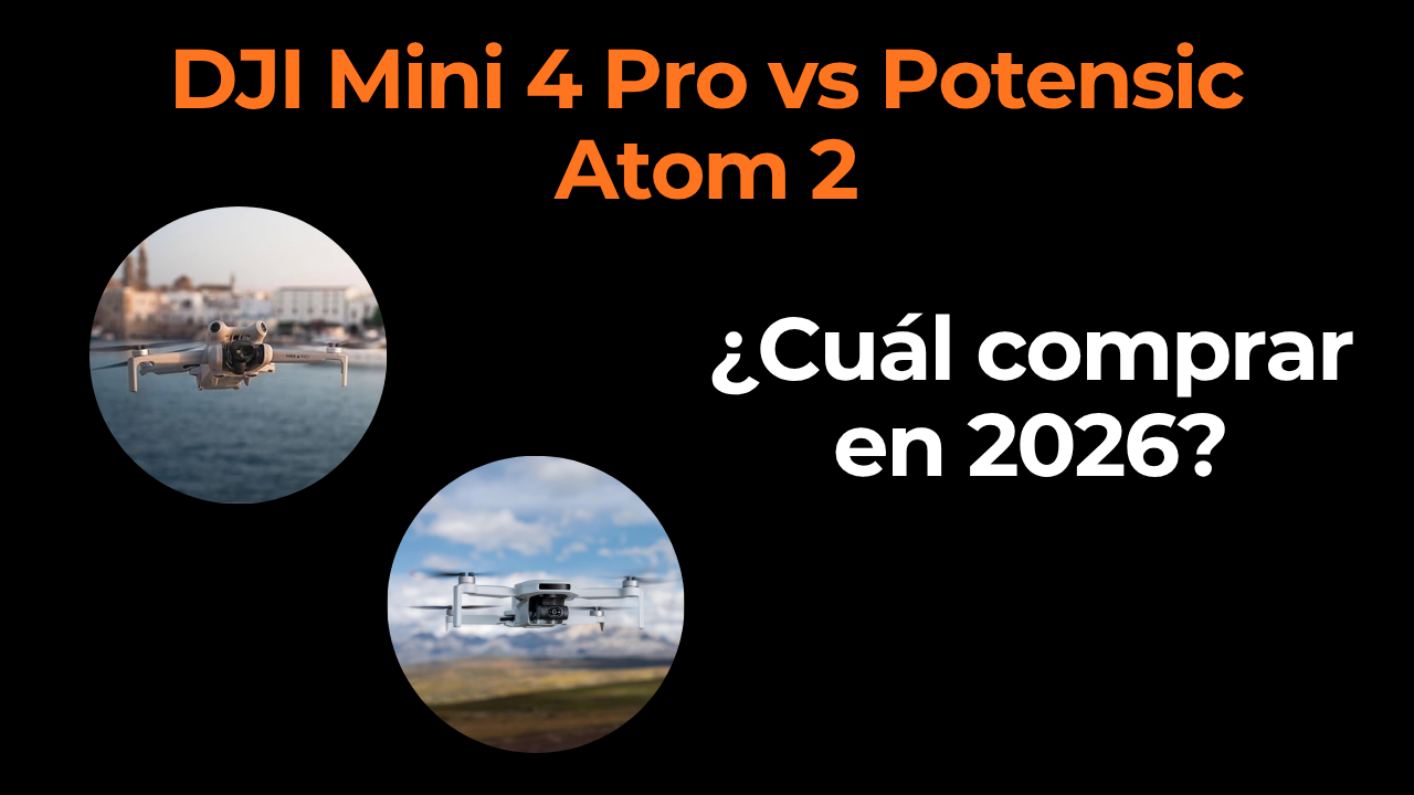 DJI Mini 4 Pro vs Potensic Atom 2: la mitad de precio