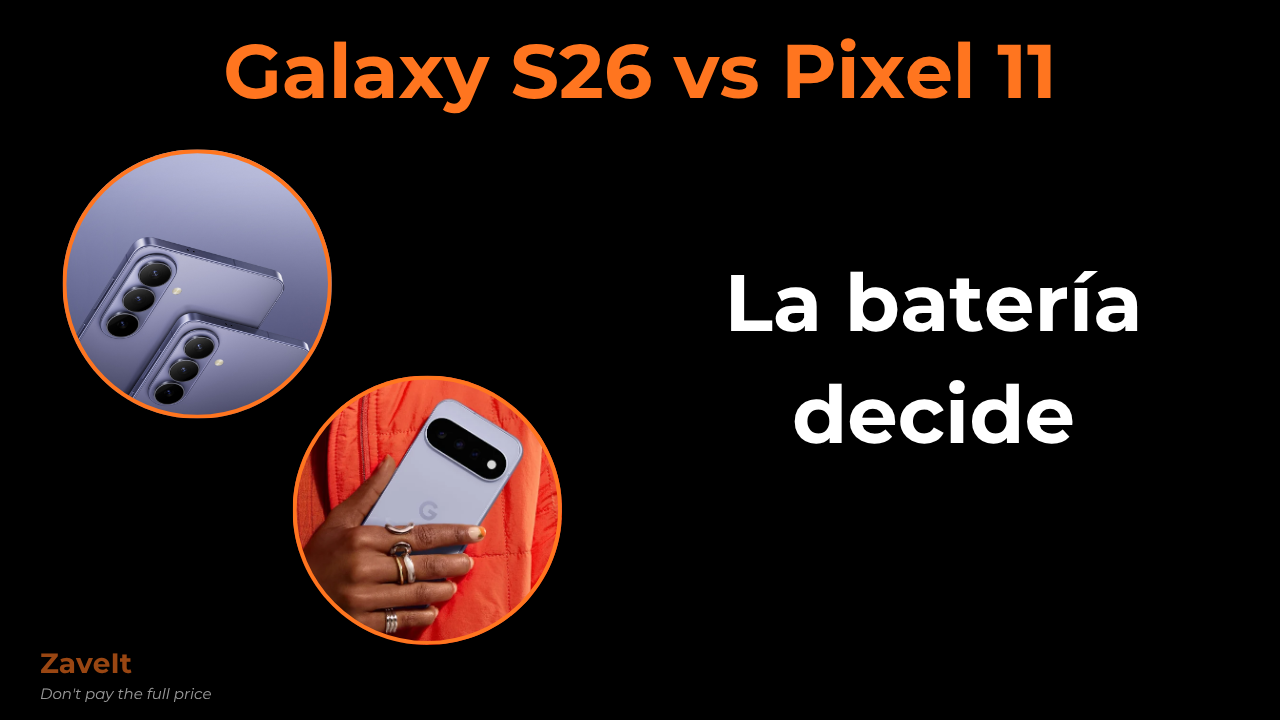 Galaxy S26 vs Pixel 11: la batería marca la diferencia