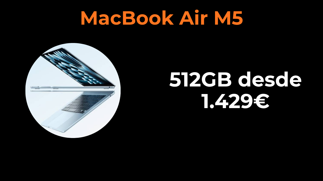 MacBook Air M5: review completa, ¿vale la pena por 1.429€?