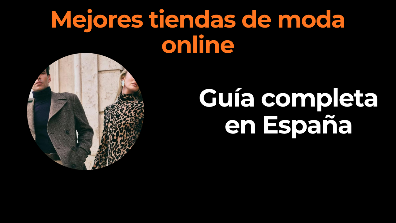 Mejores tiendas de moda online en España