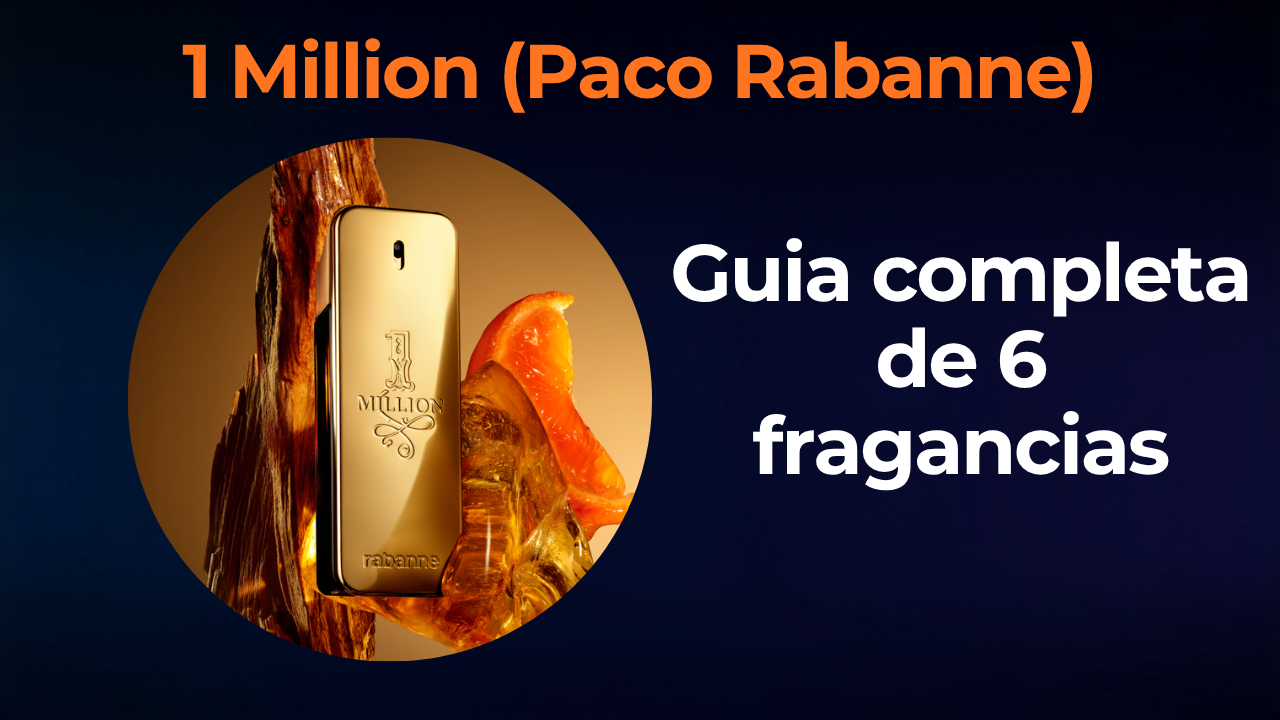 Paco Rabanne 1 Million: guía completa de todas las versiones